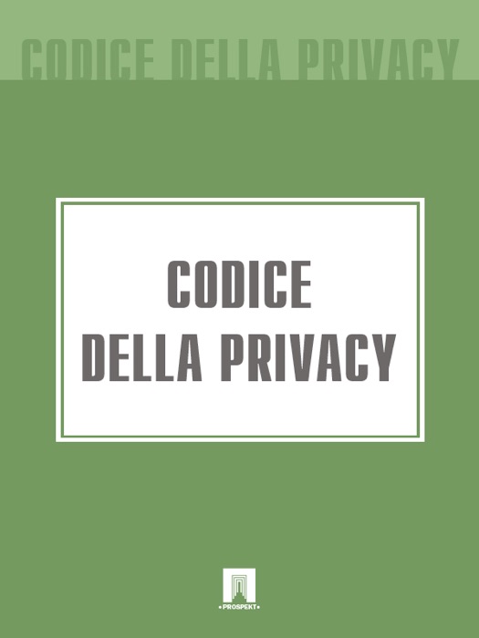 Codice della Privacy