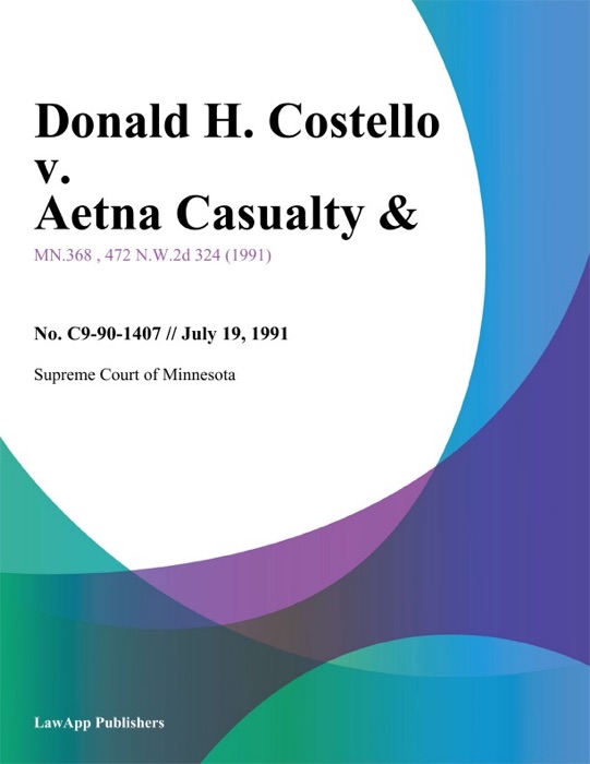 Donald H. Costello v. Aetna Casualty