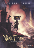 Ninja Timmy och de stulna skratten - Henrik Tamm