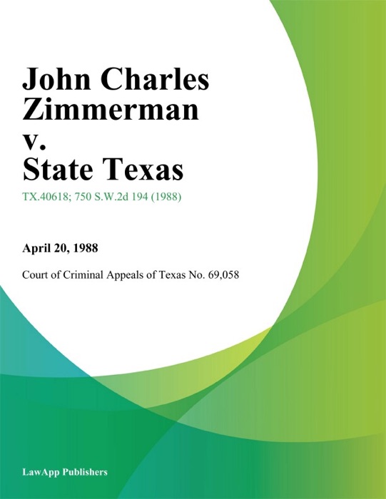 John Charles Zimmerman v. State Texas