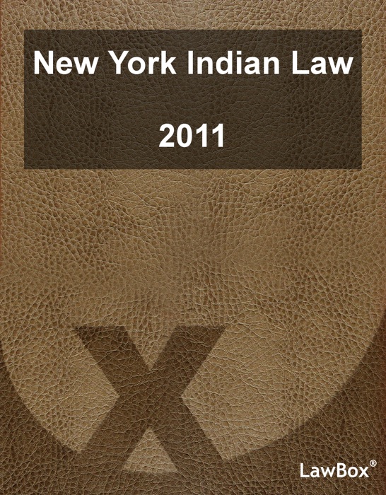 New York Indian Law 2011