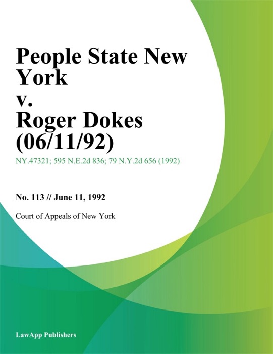 People State New York v. Roger Dokes