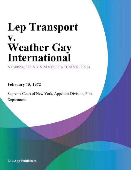 Lep Transport v. Weather Gay International