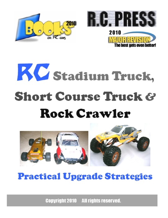 RC Stadium Truck, Short Course Truck & Rock Crawler Practical Upgrade Strategies IPAD Edition