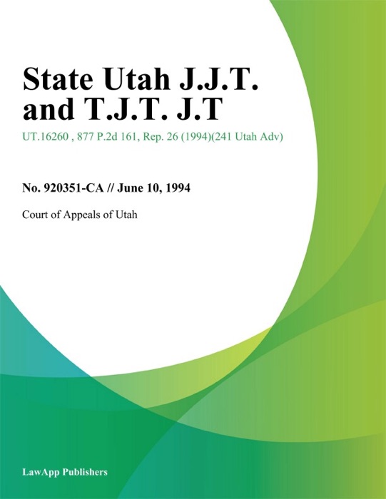 State Utah J.J.T. and T.J.T. J.T