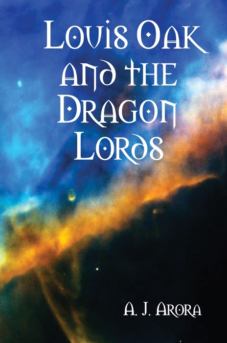 Louis Oak and the Dragon Lords