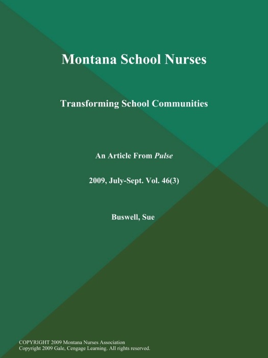 Montana School Nurses: Transforming School Communities