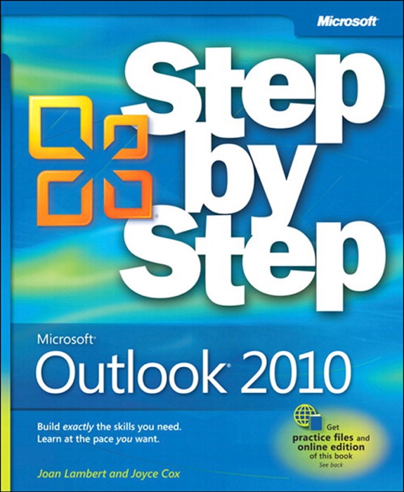 Microsoft® Outlook® 2010 Step by Step