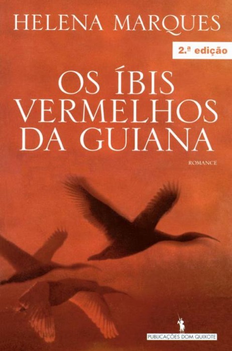 Os Íbis Vermelhos da Guiana