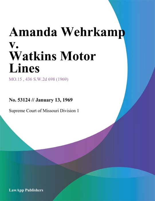 Amanda Wehrkamp v. Watkins Motor Lines