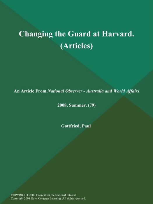 Changing the Guard at Harvard (Articles)