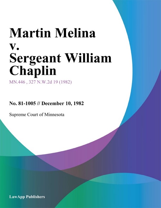 Martin Melina v. Sergeant William Chaplin