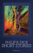 Short Stories - Philip K. Dick