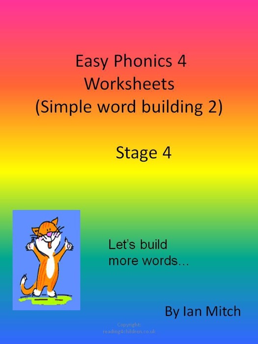 Easy Phonics 4 Worksheets (Simple word building 2)