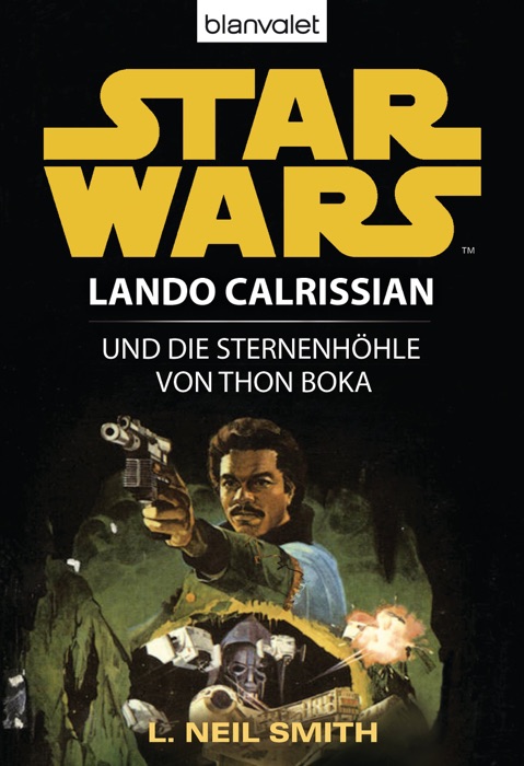 Star Wars. Lando Calrissian und die Sternenhöhle von Thon Boka