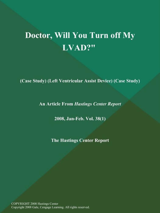 Doctor, Will You Turn off My Lvad?