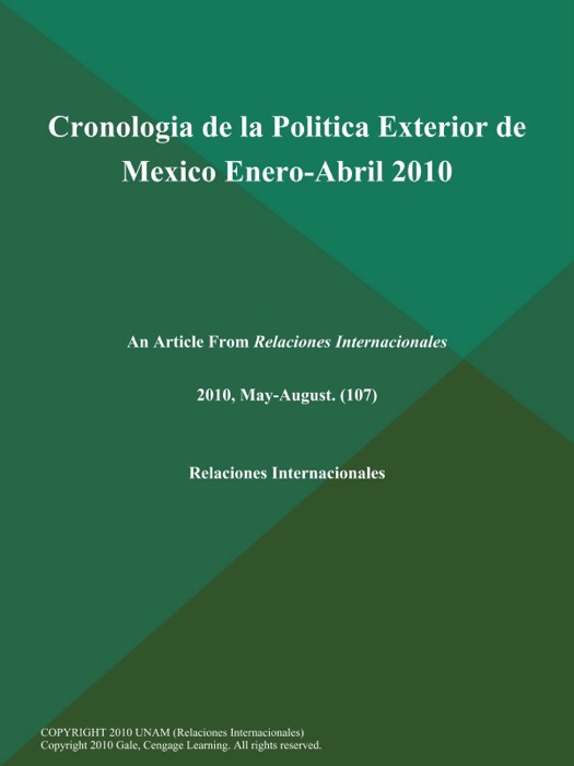 Cronologia de la Politica Exterior de Mexico Enero-Abril 2010