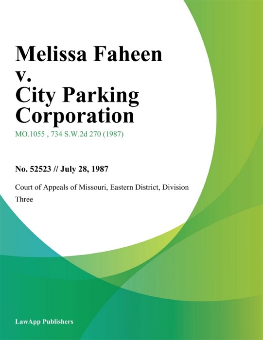 Melissa Faheen v. City Parking Corporation