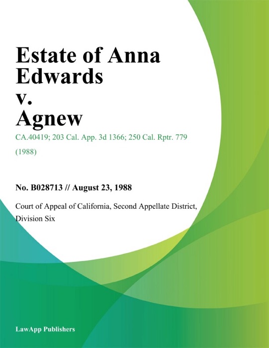 Estate of Anna Edwards v. Agnew