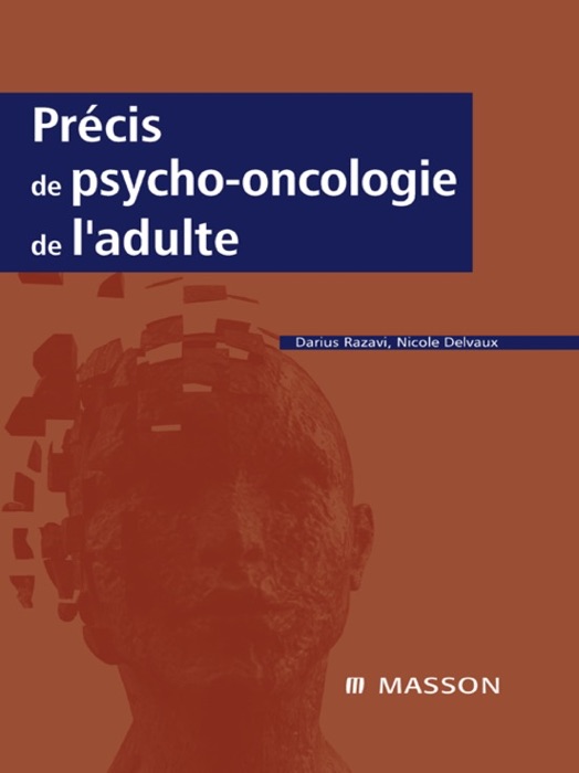 Précis de psycho-oncologie de l'adulte