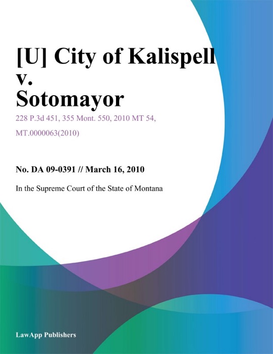 City of Kalispell v. Sotomayor