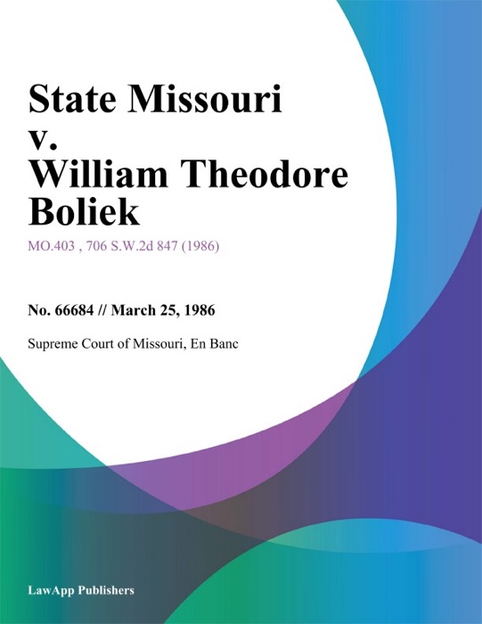 State Missouri v. William Theodore Boliek