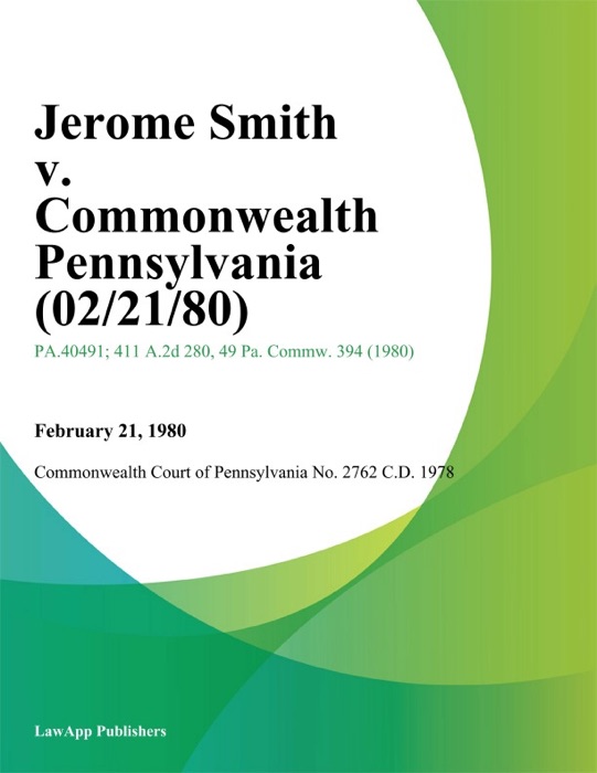 Jerome Smith v. Commonwealth Pennsylvania