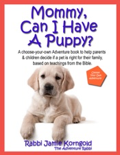 Mommy Can I Have a Puppy?