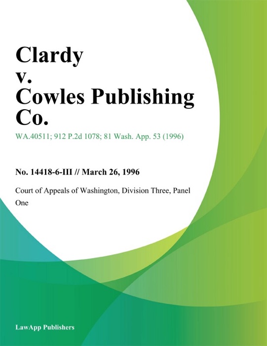 Clardy V. Cowles Publishing Co.