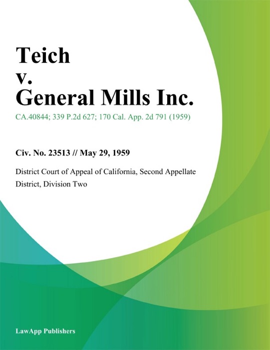 Teich v. General Mills Inc.