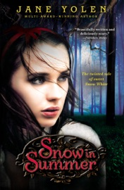 Snow in Summer - Jane Yolen by  Jane Yolen PDF Download