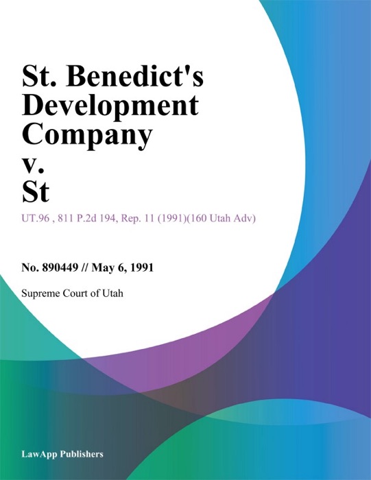 St. Benedicts Development Company v. St.