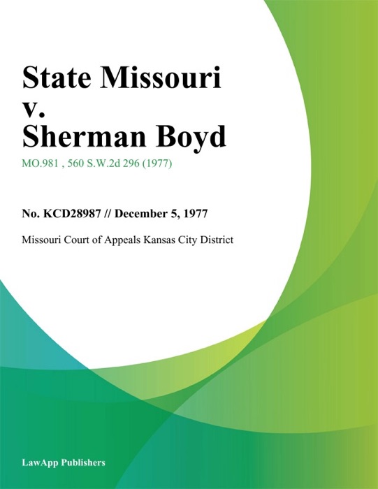 State Missouri v. Sherman Boyd
