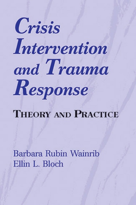 Crisis Intervention and Trauma Response