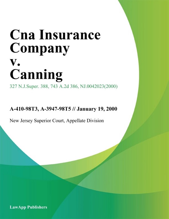 Cna Insurance Company v. Canning