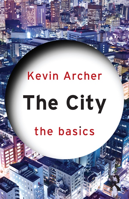 The City: The Basics