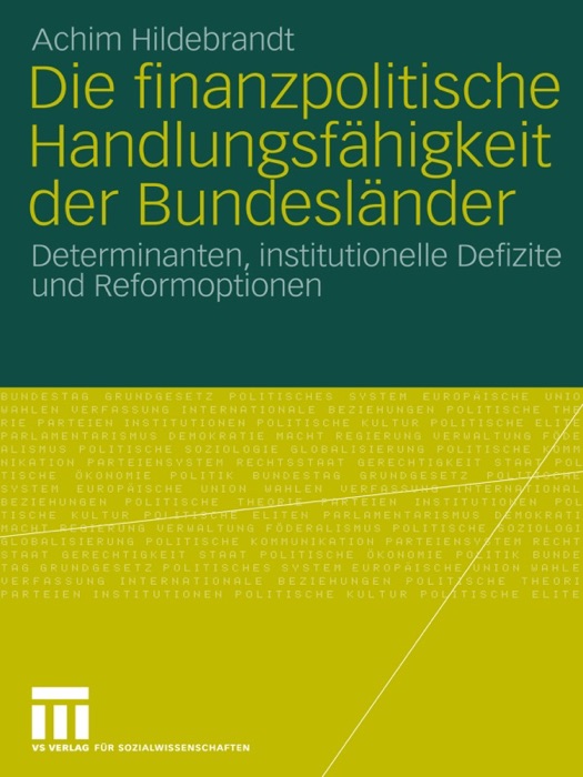 Die finanzpolitische Handlungsfähigkeit der Bundesländer