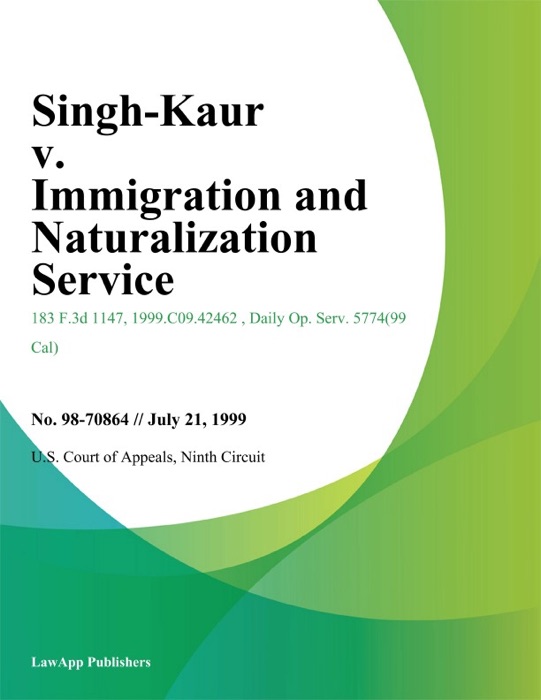 Singh-Kaur V. Immigration And Naturalization Service