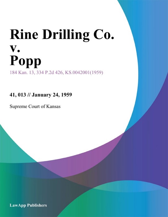 Rine Drilling Co. v. Popp