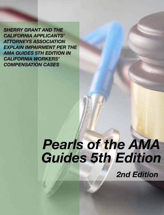 Pearls of the AMA Guides