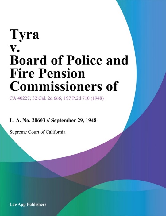 Tyra V. Board Of Police And Fire Pension Commissioners Of