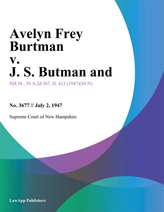 Avelyn Frey Burtman v. J. S. Butman and