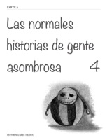 Las normales historias de gente asombrosa 4