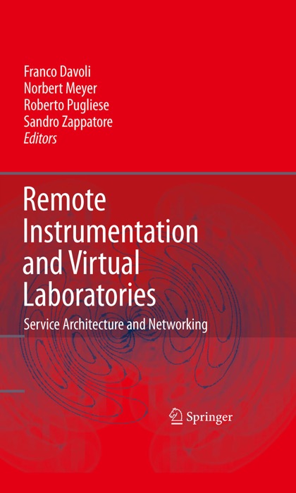 Remote Instrumentation and Virtual Laboratories