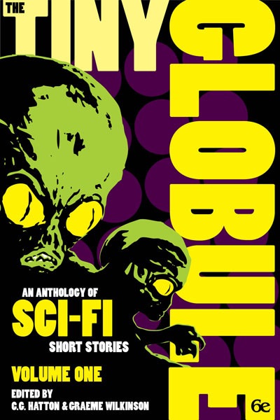 The Tiny Globule Volume 1