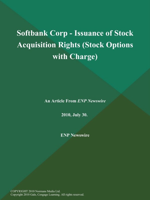 Softbank Corp - Issuance of Stock Acquisition Rights (Stock Options with Charge)