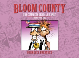 Bloom County - The Complete Digital Library, Vol. 4: 1984 - Berkeley Breathed