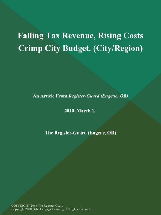 Falling Tax Revenue, Rising Costs Crimp City Budget (City/Region)