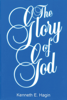 The Glory of God - Kenneth E. Hagin