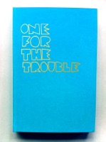 One For The Trouble (Book Slam)
